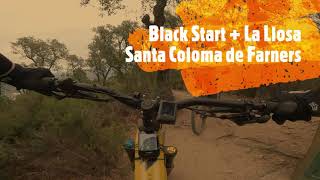 Black Start + La Llosa - Santa Coloma de Farners