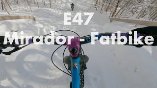 E47 - Mirador en Fatbike
