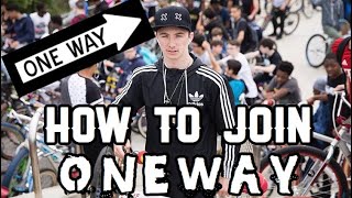 HOW TO JOIN ONEWAY!!