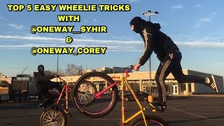 TOP 5 EASY TRICKS TO DO WHILE WHEELING!!