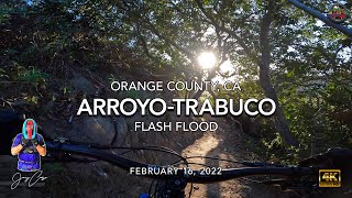 MTB Riding Flash Flood, February 16, 2022