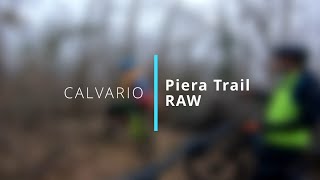 PIera Trail RAW