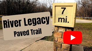 River Legacy Paved Trail