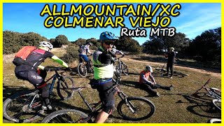 Ruta MTB Allmountain XC ‍♂️ por COLMENAR...