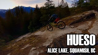 HUESO | Alice Lake, Squamish, BC | MTB