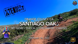 MTB Riding Santiago Oaks | XTENDed cuT |...