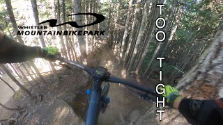 Too Tight - Whistler Bike Park