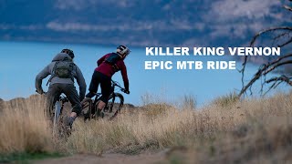 Killer King Vernon - Epic MTB Ride