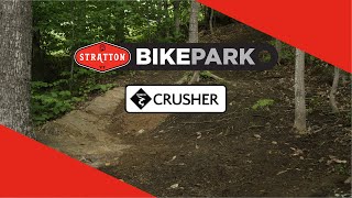 Crusher - Stratton Bike Park