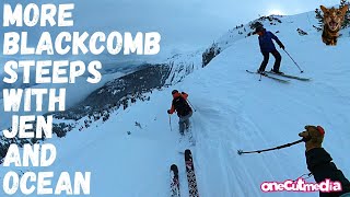 Blackcomb Steeps with Jen and Ocean  Spanky's...