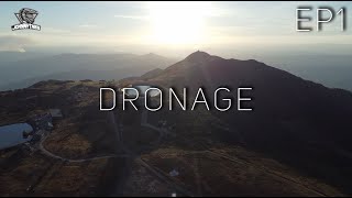 DRONAGE | EP1 | 4K