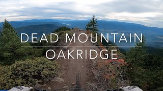 Dead Mountain - Oakridge, Oregon
