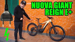 MONTO LA MIA NUOVA E-BIKE!! GIANT REIGN E+ PRO 2