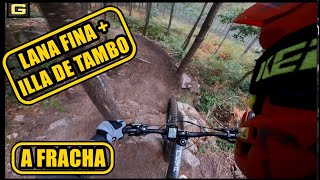 MTB   MONTE DA FRACHA - Trialeras  LANA FINA y...