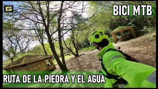 Ruta en BICI MTB de la PIEDRA y del AGUA en ...