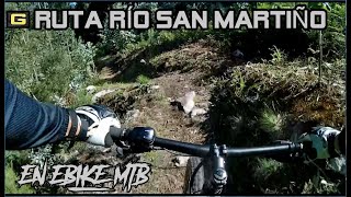  DESCENSO por la RUTA del RÍO SAN MARTIÑO /...