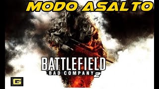 ◾ BATTLEFIELD Bad Company 2 MODO ASALTO ...