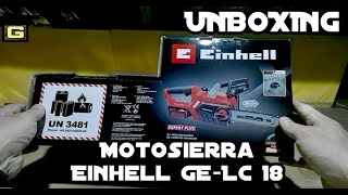  UNBOXING  Einhell GE-LC 18 Motosierra a batería