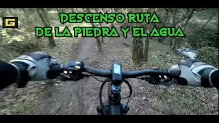 DESCENSO en BICI  por la RUTA de la PIEDRA Y...