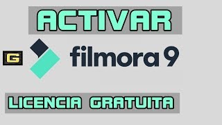  Licencia gratuita  FILMORA WONDERSHARE 9 y...