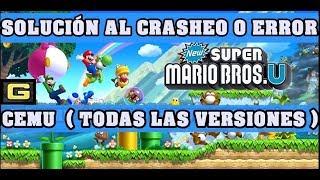 Cemu 1.11.0 NEW SUPER MARIO BROS U  Solución...
