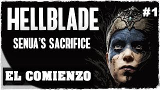 Hellblade  Senua's Sacrifice EL COMIENZO DEL...