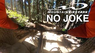 No Joke - Whistler Bike Park
