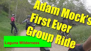 Laguna MTB Loop | Adam Mock's First Group Ride