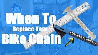 When To Replace a Chain on a Bicycle: 3 ways...