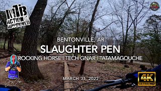 MTB Riding Slaughter Pen Again Today, March...