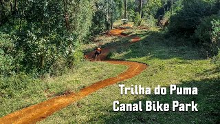 Trilha do Puma - Canal Bike Park