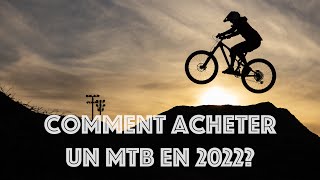 Comment acheter un mtb double suspension en 2022?