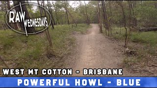 POWERFUL HOWL | West Mount Cotton | RAW WEDNESDAYS
