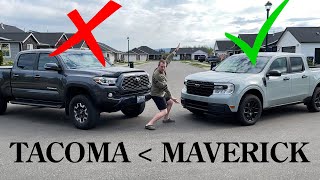 I Sold My Tacoma For A Ford Maverick & You...