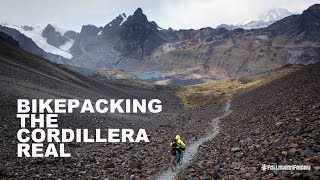 Bikepacking the Cordillera Real in the...