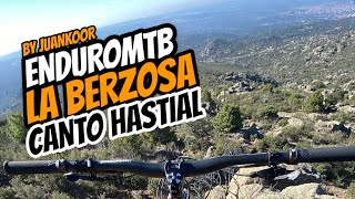 ENDURO MTB | CANTO HASTIAL ⛰ | LA BERZOSA |...