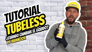 TUTORIAL | ¿CUANDO CAMBIAR EL LÍQUIDO TUBELESS?