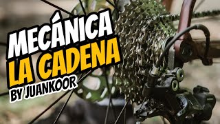MANTENIMIENTO BÁSICO  | LA CADENA | JuankoorMTB
