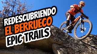 EPIC TRAILS   EL BERRUECO