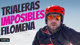 TRIALERAS IMPOSIBLES #FILOMENA 