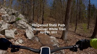 Ringwood State Park Crossover Trail Apr 29, 2022