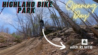 Highland Bike Park, NH Opening Day w/RIMTB!