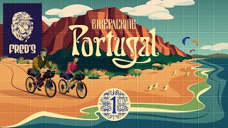 MTB BikePacking Portugal - EP 1