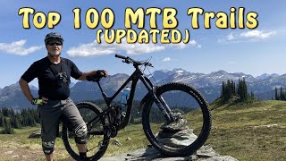 Top 100 MTB Trails UPDATED!