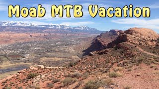 Best Mountain Biking Vacations - Moab is AWESOME!