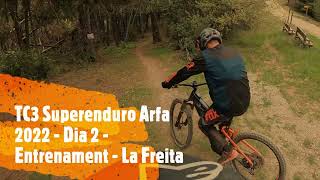 TC3 Superenduro Arfa 2022 - Dia 2 -...