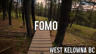 FOMO - Smith Creek - Kelowna Mountain Biking