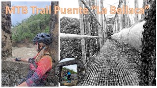 Puente La Bellaca MTB & Preview de Puerto...