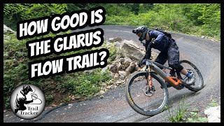MTB Switzerland - Glarus Flow Trail