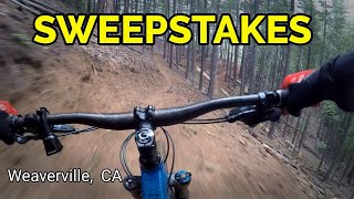 SWEEPSTAKES || Mountain Biking Weaverville, CA
